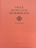 LOUIS (Victor). | Salle de spectacle de Bordeaux.