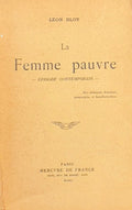 BLOY (Léon). | La Femme pauvre. Episode contemporain.
