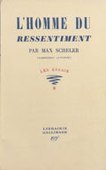 SCHELER (Max). | L'homme du ressentiment. Traduction autorisée.