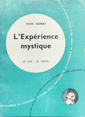 GOBRY (Ivan). | L'expérience mystique.
