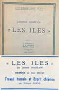 MARITAIN (Jacques). | Les îles. Textes de Jules Supervielle, M. E. Cheesman et Etienne Borne.
