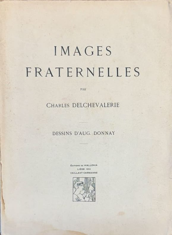 DELCHEVALERIE (Charles). | Images fraternelles. Dessins d'Aug. Donnay.
