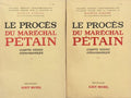PETAIN GARCON (Maurice). | Le procès du Maréchal Pétain : compte rendu sténographique. Tomes 1 et 2.