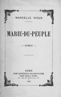 VIOUX (Marcelle). | Marie-du-Peuple.