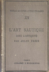 VARS (Jules). | L'art nautique dans l'Antiquité, et spécialement en Grèce, d'après A. Breusing.