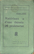 SOREL (Georges). | Matériaux d'une théorie du prolétariat.