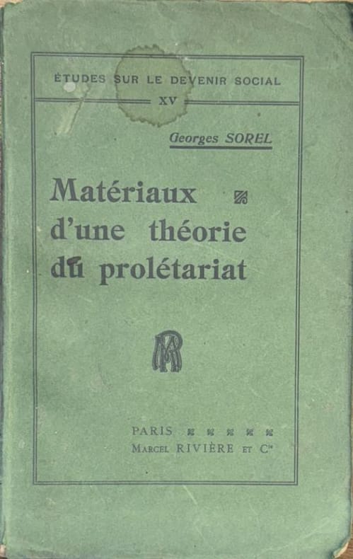 SOREL (Georges). | Matériaux d'une théorie du prolétariat.