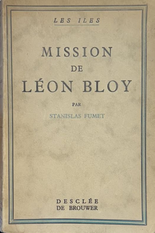 FUMET (Stanislas). | Mission de Léon Bloy.