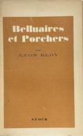 BLOY (Léon). | Belluaires et Porchers.