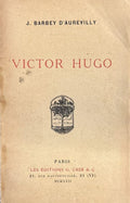 HUGO BARBEY D'AUREVILLY (J.). | Victor Hugo.