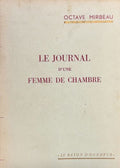 MIRBEAU (Octave). | Le journal d'une femme de chambre.