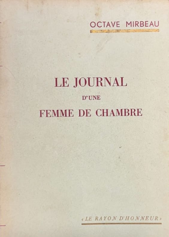 MIRBEAU (Octave). | Le journal d'une femme de chambre.