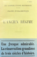 FUNCK-BRENTANO (Frantz). | L'Ancien Régime.
