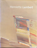 LAMBERT (Henriette). | Henriette Lambert : rétrospective.