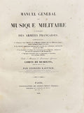KASTNER (Georges). | Manuel général de musique militaire à l'usage des armées françaises...