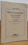 MUNIER (Roger). | L'être et son poème : essai sur la poétique d'André Frénaud. Suivi d'une glose inédite d'André Frénaud sur "pour une plus haute flamme par le défi".