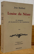 MAILLARD (Jean). | Louise du Néant ou Le triomphe de la pauvreté et des humiliations. 1732.