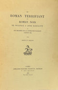 KILLEN (Alice M.). | Le roman terrifiant ou roman noir de Walpole à Anne Radcliffe et son influence sur la littérature française jusqu'en 1840.