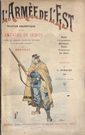 GRENEST. | L'armée de l'Est : relation anecdotique de la Campagne de 1870-71, d'après de nombreux témoignages oculaires et de nouveaux documents. Tome 2 seul.