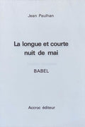PAULHAN (Jean). | La longue et courte nuit de mai (vieilles chansons). Babel.