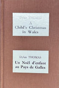 THOMAS (Dylan). | A Child's Christmas in Wales = Un Noël d'enfant au Pays de Galles.