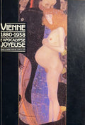 CLAIR (Jean). | Vienne 1880-1938 : L'apocalypse joyeuse.