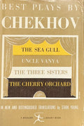 TCHEKHOV (Anton). | Best Plays by Chekhov : The Sea Gull, Uncle Vanya, The Three Sisters, The Cherry Orchard.