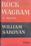SAROYAN (William). | Rock Wagram. A Novel.