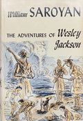 SAROYAN (William). | The Adventures of Wesley Jackson.