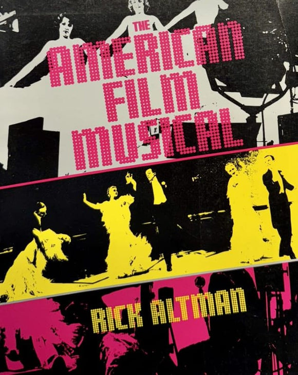 ALTMAN (Rick). | The American Film Musical.