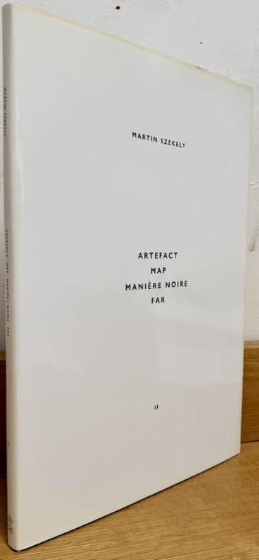 SZEKELY (Martin). | Martin Szekely, II : Artefact, Map, Manière noire, Far.
