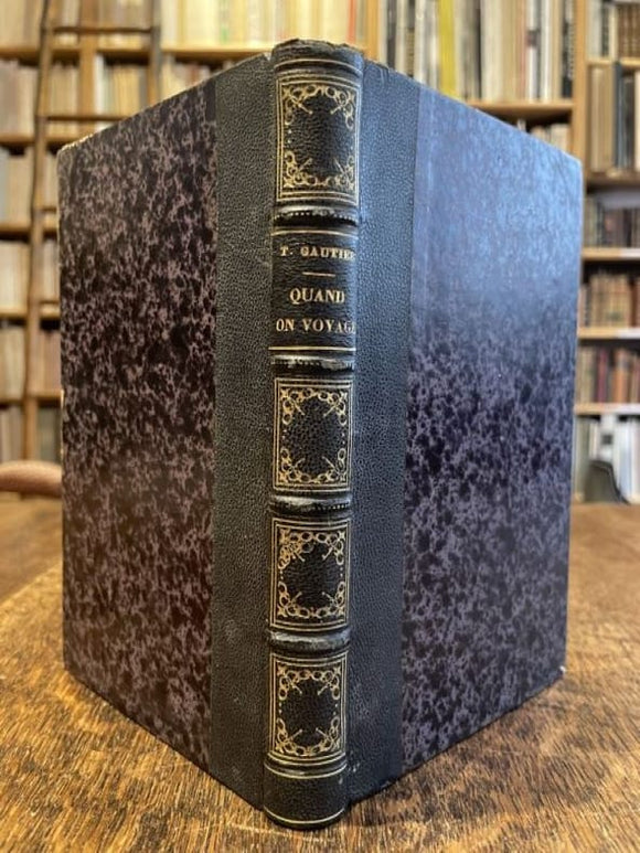 GAUTIER (Théophile). | Quand on voyage.
