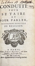 MORVAN DE BELLEGARDE (Jean-Baptiste), DU ROSEL (Père Jacques) | Conduite pour se taire et pour parler, principalement en matière de religion.