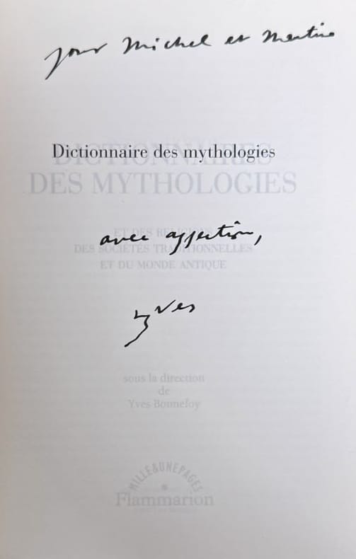 BONNEFOY (Yves, dir.). | Dictionnaire des mythologies et des religions des sociétés traditionnelles et du monde antique.