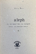 BADIN (Georges) BORER (Alain). | Aleph ou Le boeuf sur la langue. Essai sur Georges Badin.
