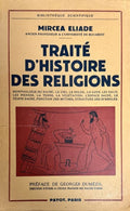 ELIADE (Mircea). | Traité d'histoire des religions.
