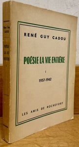 CADOU (René-Guy). | Poésie la vie entière, I : 1937-1942.