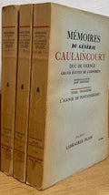 CAULAINCOURT (Général de). | Mémoires du Général de Caulaincourt, duc de Vicence, grand écuyer de l'Empereur. Tomes 1, 2 et 3 (complet).