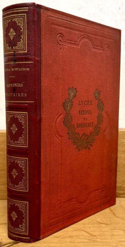 MONTAUDON (Général Alexandre). | Souvenirs militaires : Afrique - Crimée - Italie.
