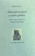 KEATS (John). | Ode à un rossignol & autres poèmes.