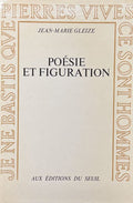 GLEIZE (Jean-Marie). | Poésie et figuration.