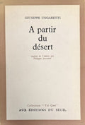 UNGARETTI (Giusseppe). | A partir du désert. Journal de voyage. Traduit de l'italien par Philippe Jaccottet.