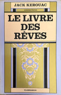 KEROUAC (Jack). | Le Livre des rêves.