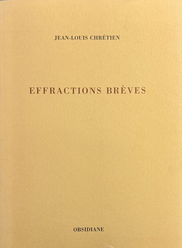CHRETIEN (Jean-Louis). | Effractions brèves.