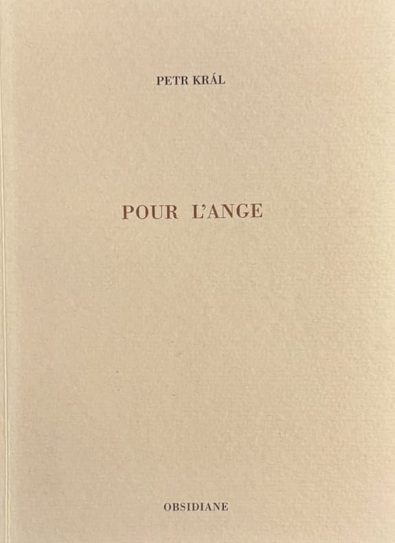 KRAL (Petr). | Pour l'ange.