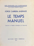 CARRERA ANDRADE (Jorge). | Le temps manuel.