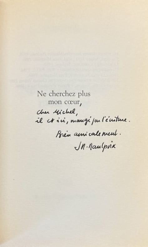 MAULPOIX (Jean-Michel). | Ne cherchez plus mon coeur.