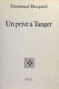 HOCQUARD (Emmanuel). | Un privé à Tanger.