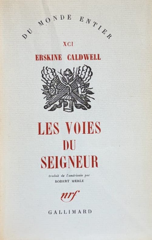 CALDWELL (Erskine). | Les voies du Seigneur.