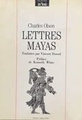 OLSON (Charles). | Lettres Mayas. Traduction Vincent Dussol. Préface Kenneth White.